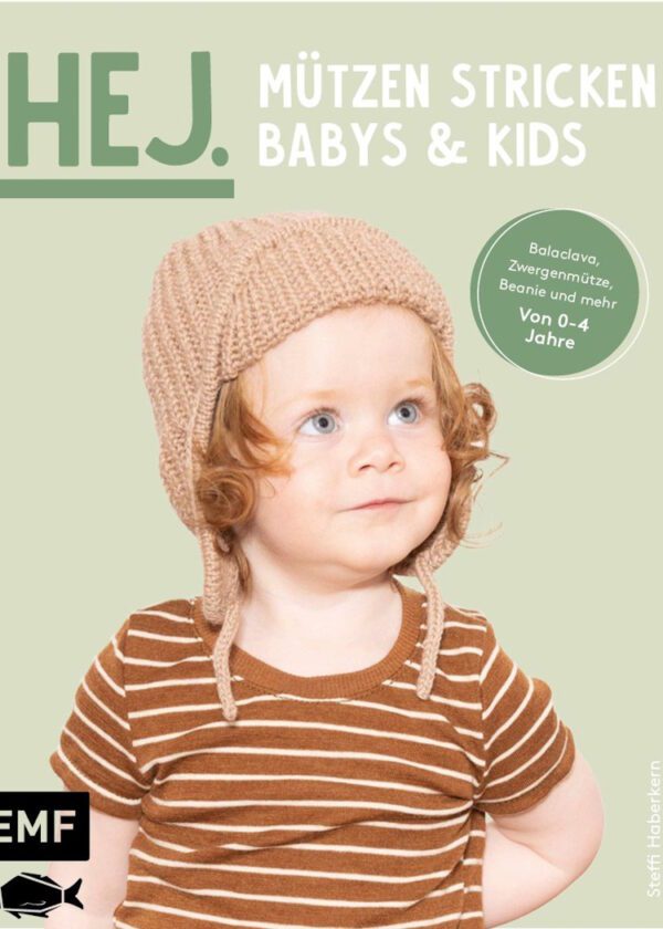 Hej. Mützen stricken – Babys & Kids - Topp Verlag